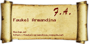 Faukel Armandina névjegykártya